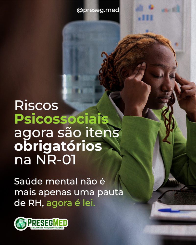 O que são Riscos Psicossociais na NR-01 e por que eles podem paralisar sua empresa em 2026?