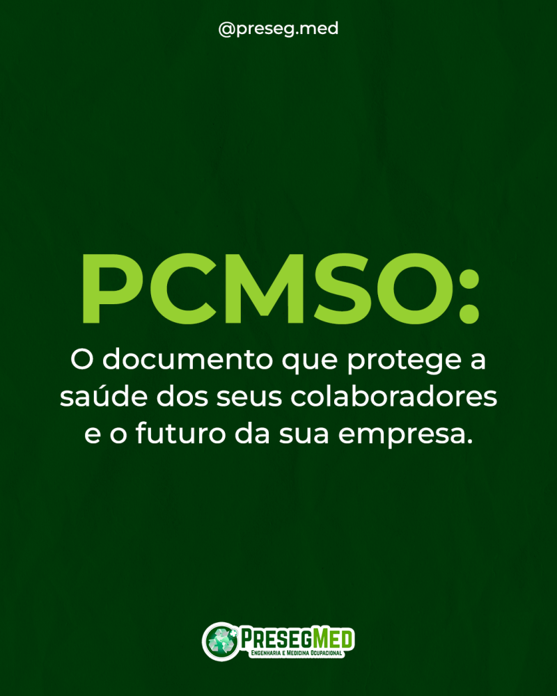 PCMSO: entenda a importância do Programa de Controle Médico de Saúde Ocupacional