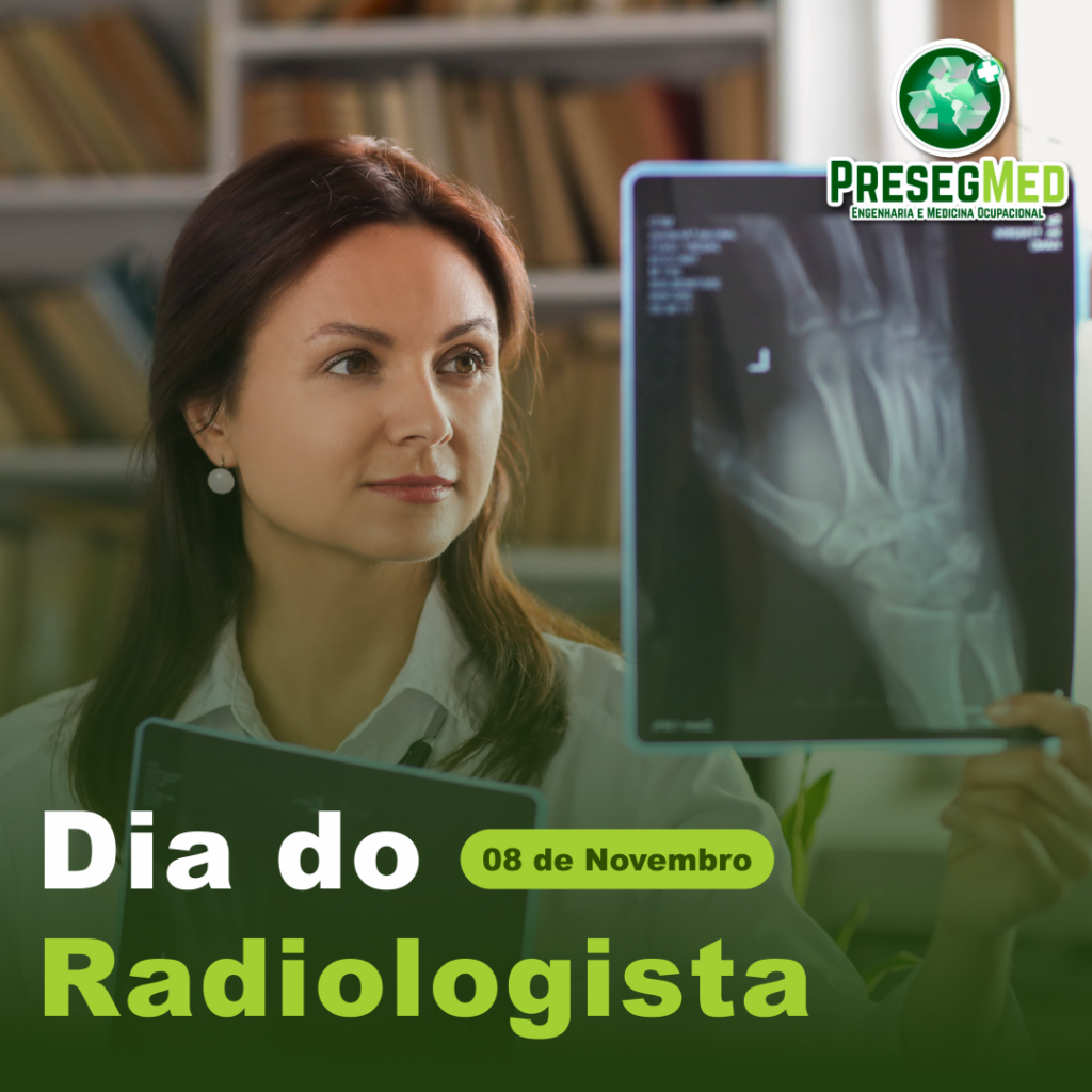 08 DE NOVEMBRO – DIA DO RADIOLOGISTA