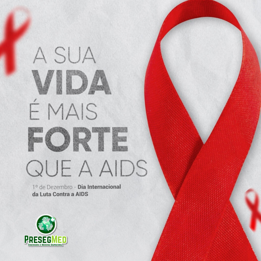 01/12 – DIA MUNDIAL DE LUTA CONTRA A AIDS