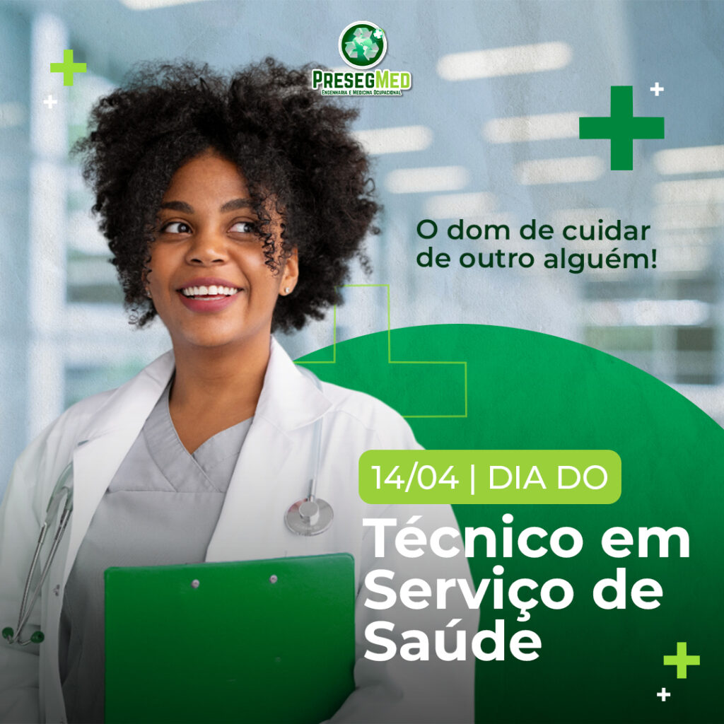 DIA DO TÉCNICO EM SERVIÇO DE SAÚDE