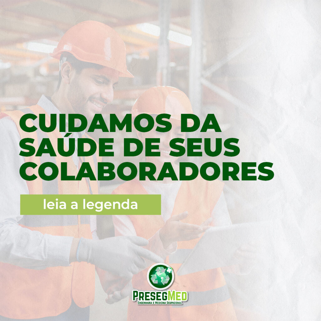 CUIDAMOS DA SAÚDE DE SEUS COLABORADORES