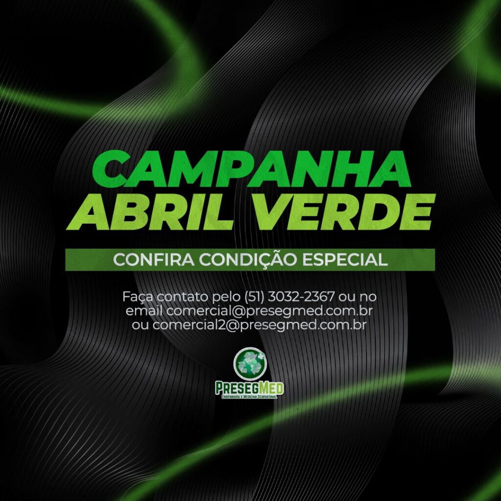 CAMPANHA ABRIL VERDE – CONFIRA CONDIÇÃO ESPECIAL