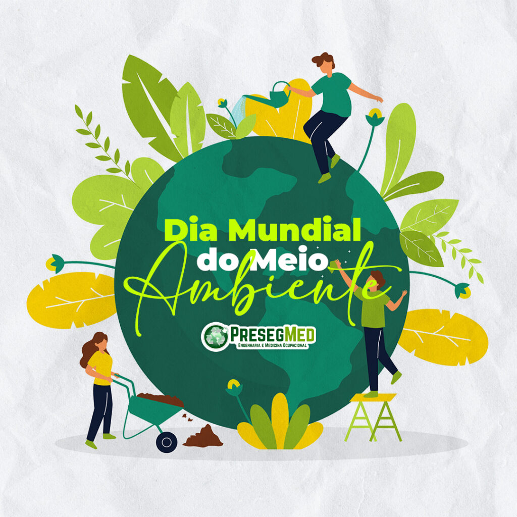 DIA MUNDIAL DO MEIO AMBIENTE