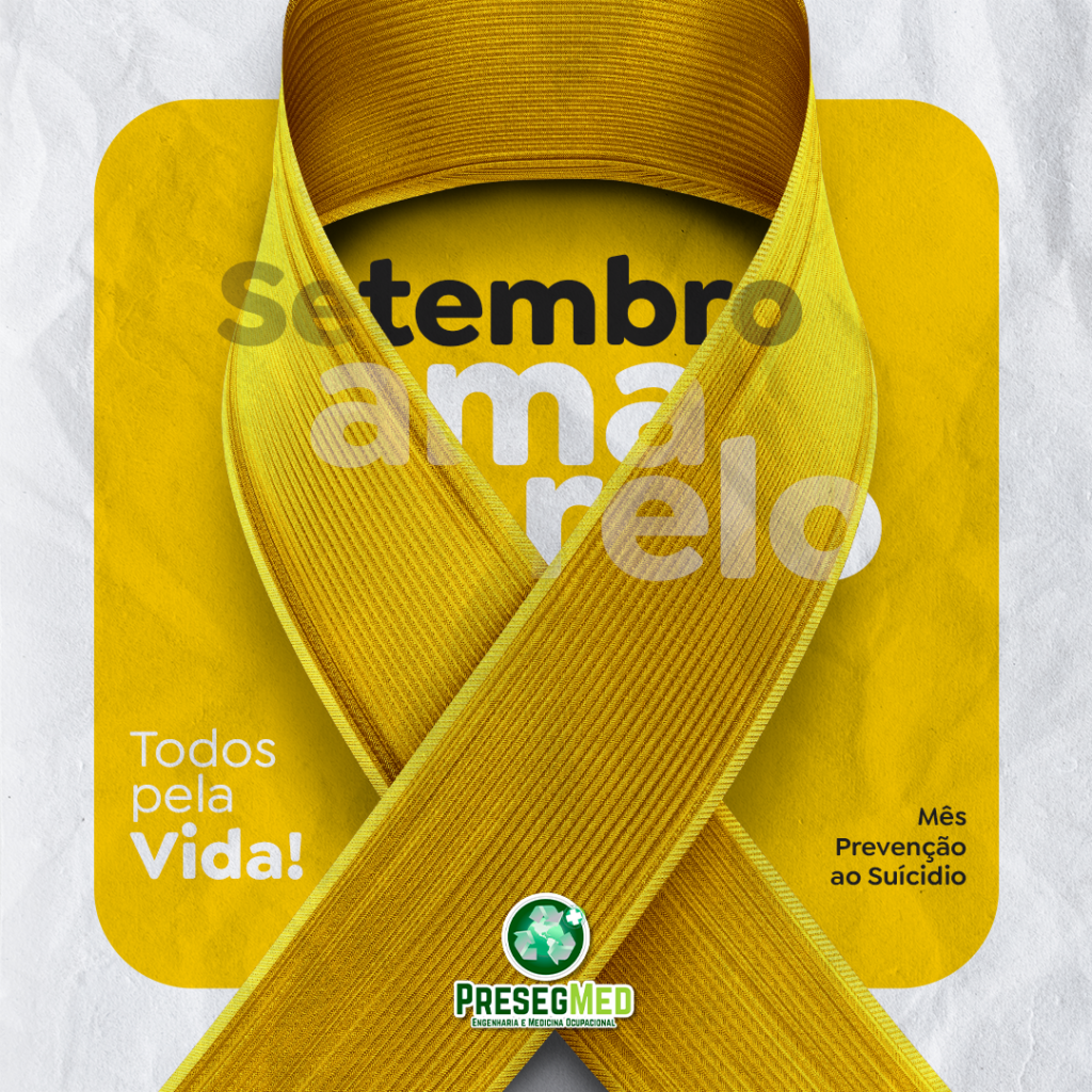 SETEMBRO AMARELO – MÊS DA PREVENÇÃO AO SUICÍDIO