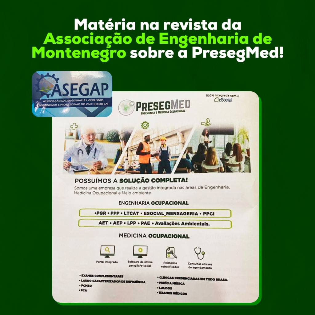 MATÉRIA NA REVISTA DA ASSOCIAÇÃO DE ENGENHARIA DE MONTENEGRO SOBRE A PRESEGMED!