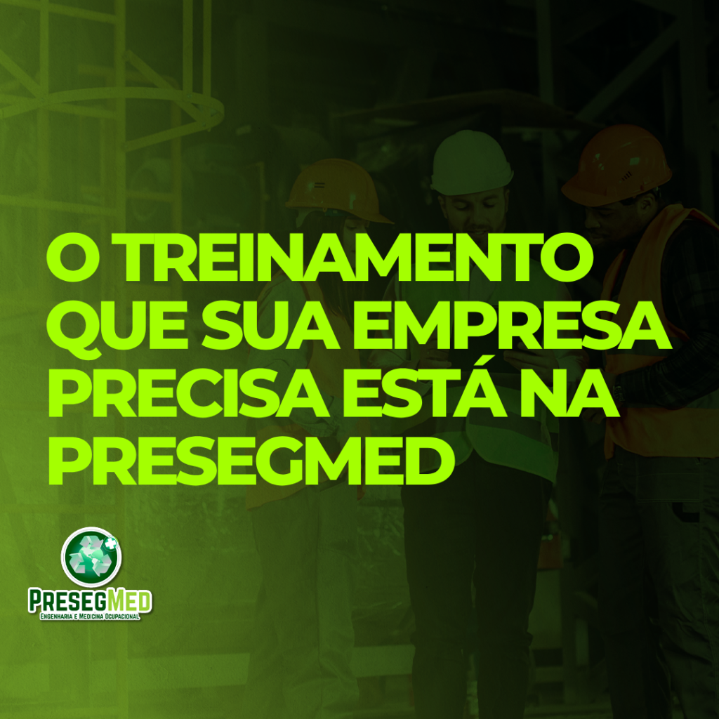 O TREINAMENTO QUE SUA EMPRESA PRECISA ESTÁ NA PRESEGMED